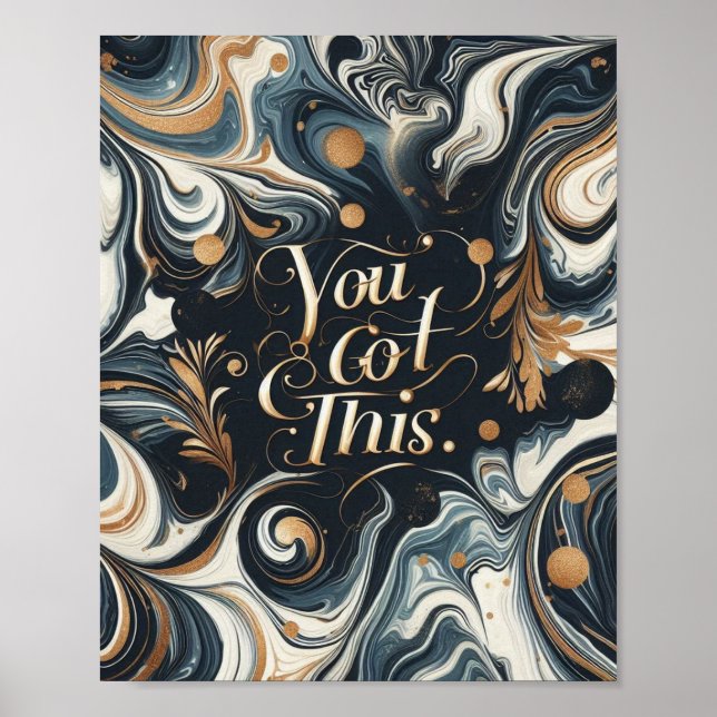 "You Got This" Poster (Front)