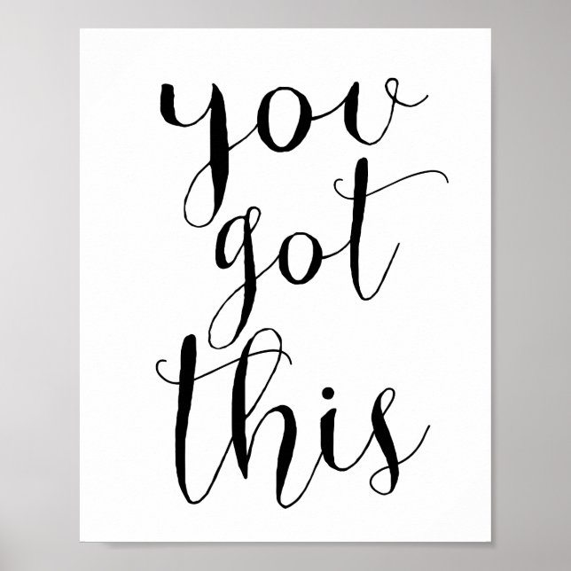 You got this poster (Front)