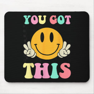 You Got This Retro Smile Motivational Testing Day Mouse Pad