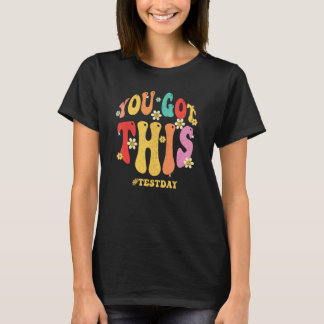 You Got This Rock the Test Day Kids Boys Girl Teac T-Shirt
