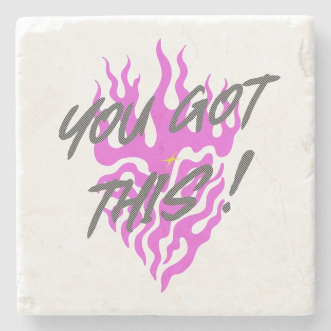 YOU GOT THIS STONE COASTER (Front)