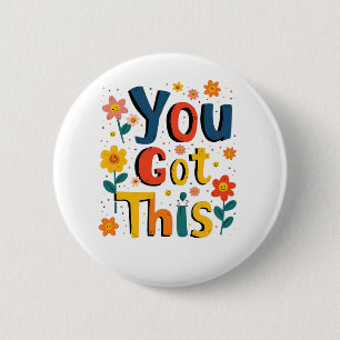 You Got This Teacher Exam Test Day Score Testing 2 Inch Round Button