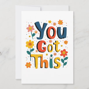 You Got This Teacher Exam Test Day Score Testing Invitation