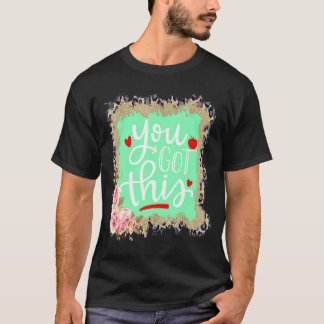 You Got This Teacher Student Testing Day Leopard T-Shirt