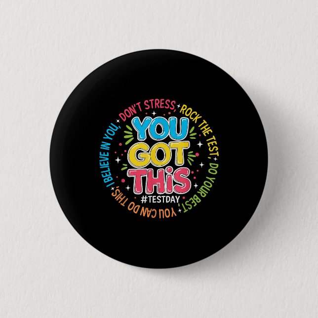 You Got This Test Day Rock The Test Teacher Testin 2 Inch Round Button (Front)