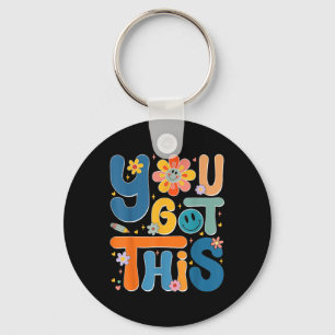 You Got This Test Day Rock The Test Teacher Testin Keychain
