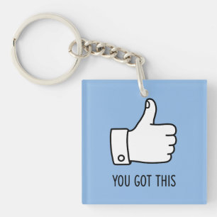 You Got This Thumbs Up Keychain