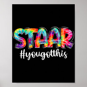 You Got This Tie Dye Testing Exam Funny Test Day G Poster