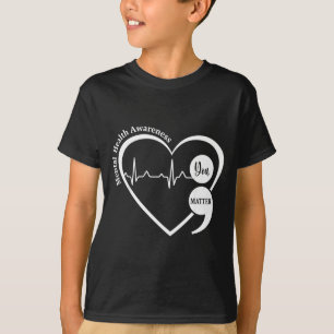 You Green Heart Semicolon Mental Health Awareness T-Shirt