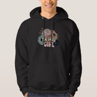 You Grow Girl Gardeners Flowers Succulent Cactus Hoodie
