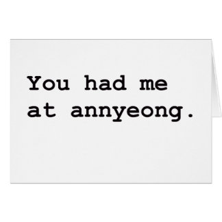 You Had Me at Annyeong Korean K-POP (Couple) Tee