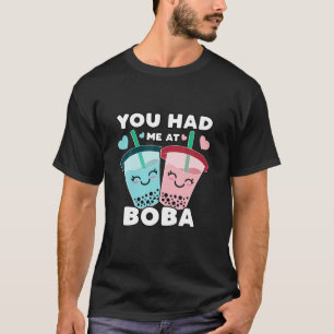 You Had Me At Boba Millk Tea Cute Kawaii Asian Dri T-Shirt