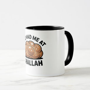 You Had Me at Challah Jewish Jew Hanukkah  Mug