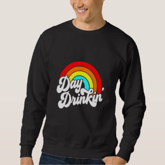 You Had Me At Day Drinking Retro Beach Summer Rain Sweatshirt