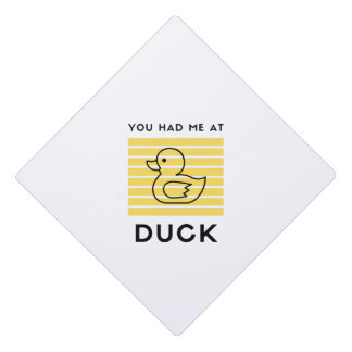 You had me at duck graduation cap topper