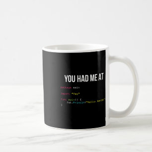 You Had Me At Hello World Coding Cool Gaming Chris Coffee Mug