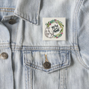 You Had Me At Meow 2 Inch Square Button