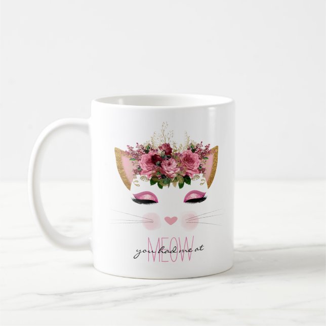 You Had Me At Meow Cat Coffee Mug (Left)