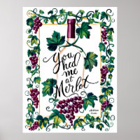 You Had Me At Merlot Red Wine Lover Custom