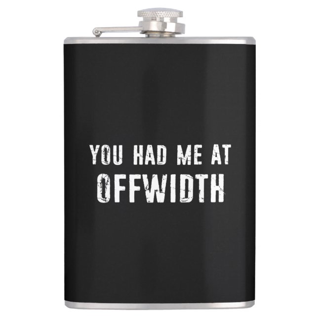 You Had Me At Offwidth Rock Climbing Hip Flask (Front)