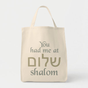 You Had Me at Shalom bags