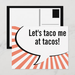 you had me at tacos postcard