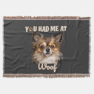 You Had Me At Woof Pomeranian Dog Lovers Throw Blanket