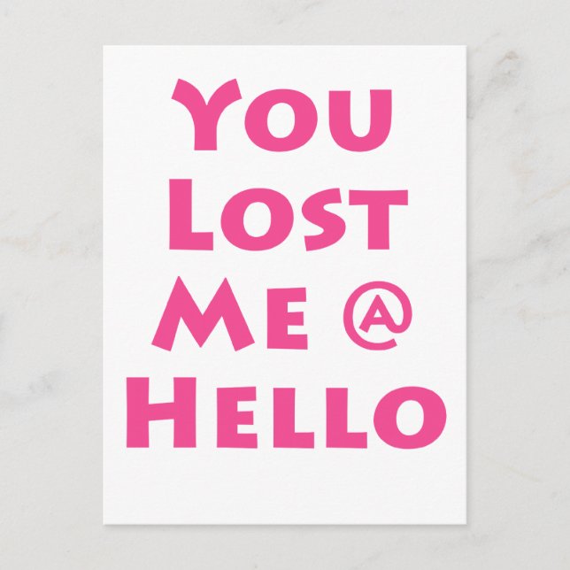 You Had Me @ Hello Postcard (Front)