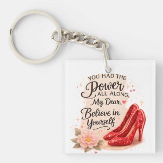 You Had the Power All Along Inspirational Quote Keychain