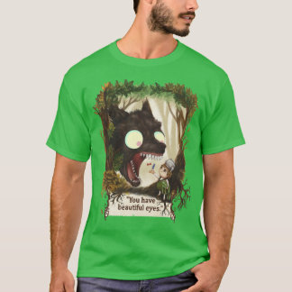 You have beautiful eyes over the garden wall T-Shirt