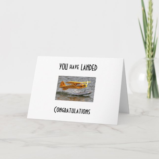 "YOU HAVE LANDED" GO FOR IT CONGRATS CARD (Front)