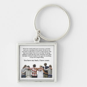 You Have My Back, I have Yours Keychain