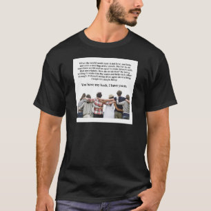 You Have My Back, I have Yours T-Shirt