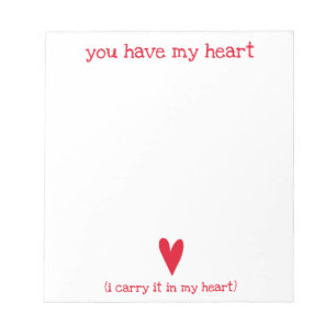 You have my heart   Poem by E.E. Cummings Notepad