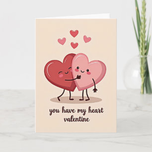 You Have My Heart Valentine Card