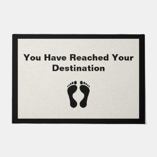 You Have Reached Your Destination Doormat