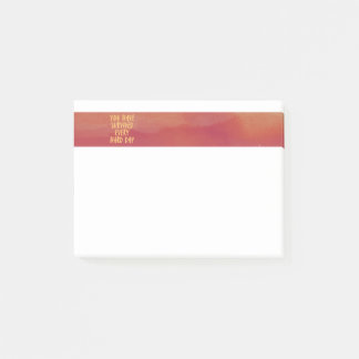 You Have Survived Every Hard Day Post-It Notes