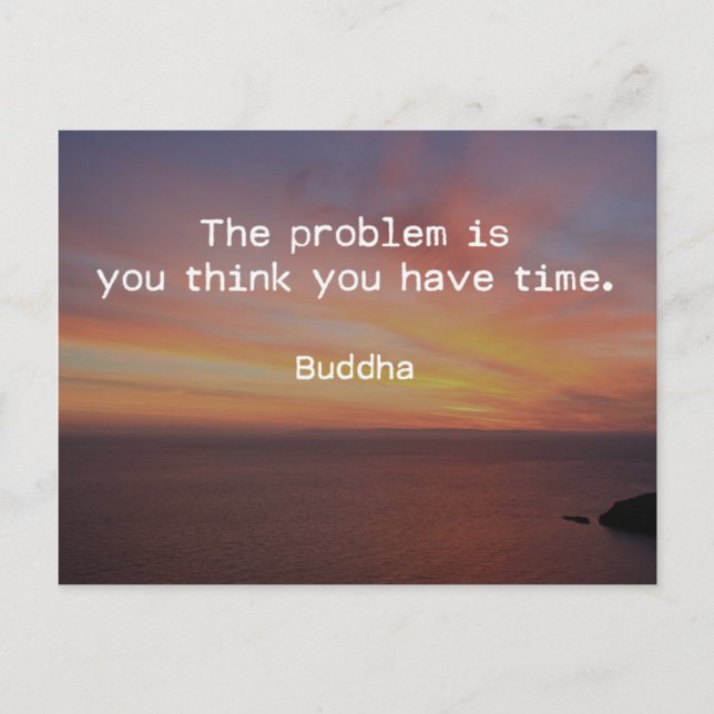 You Have Time Quote Postcard (Front)