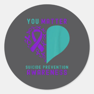 You - Heart & Ribbon Design Suicide Prevention Classic Round Sticker