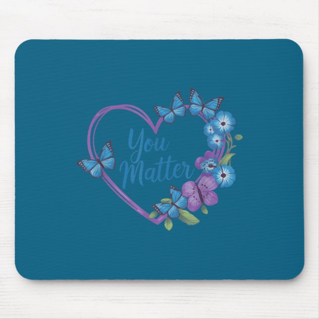 You Heart Suicide Prevention Awareness  Mouse Pad (Front)