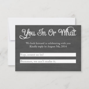 You In? Chalkboard RSVP Card