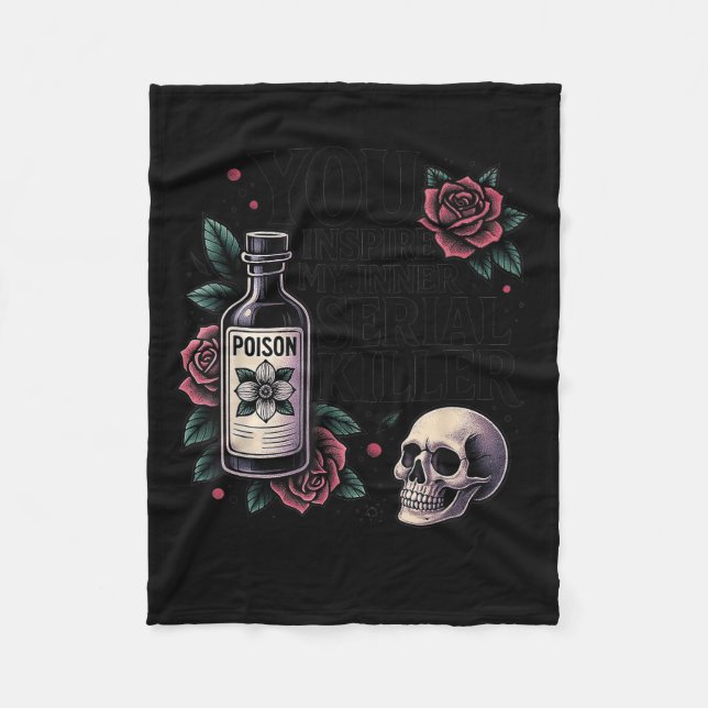 You Insre My Inner Serial Killer - Soky Season  Fleece Blanket (Front)