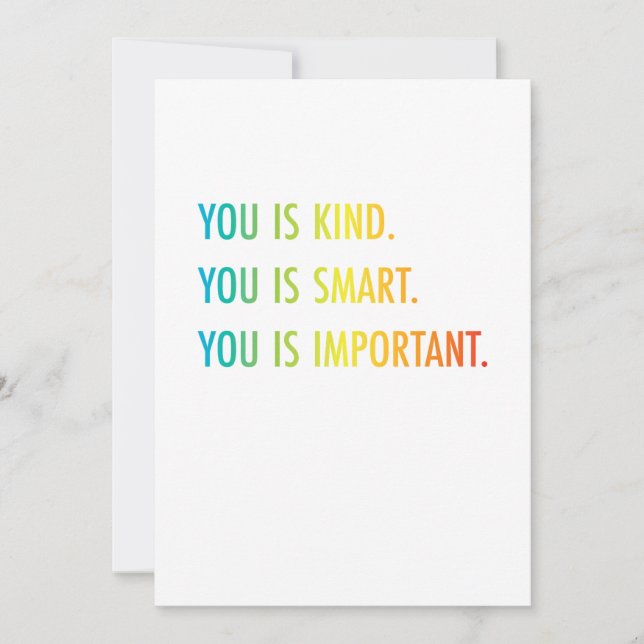 You Is Kind You Is Smart You Is Important Save The Date (Front)