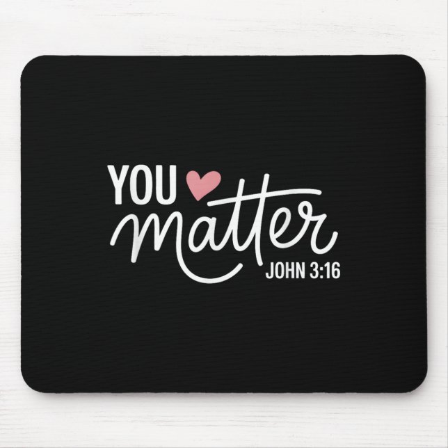 You John 3 16 Bible Verse Christian Faith Quote  Mouse Pad (Front)