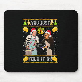 you just fold it in Christmas Mouse Pad