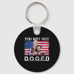 You Just Got Doged Trump Department Of Government  Keychain