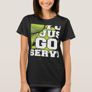 You Just Got Served Player Professional  Trainer T T-Shirt