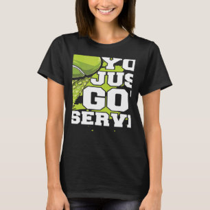 You Just Got Served Player Professional Trainer T T-Shirt