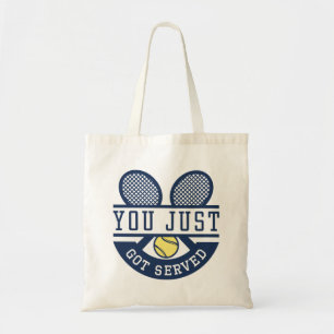 You Just Got Served Tote Bag