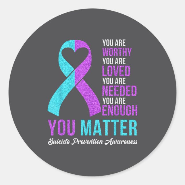 You Kindness Be Kind Suicide Prevention Awareness  Classic Round Sticker (Front)
